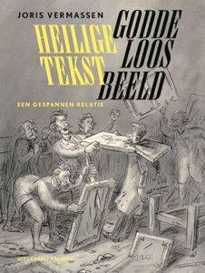 Heilige tekst, goddeloos beeld - Joris Vermassen - ebook