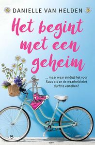 Het begint met een geheim - Danielle van Helden - ebook