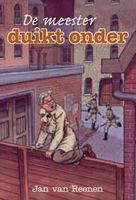 De meester duikt onder - Jan van Reenen - ebook - thumbnail