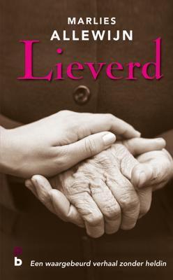 Lieverd - Marlies Allewijn - eBook (9789020631234)