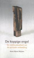 De koppige engel (Paperback)