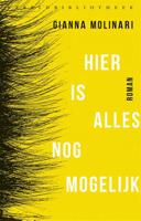 Hier is alles nog mogelijk - Gianna Molinari - eBook (9789028443273)