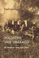 Soldaten van smaragd - Fred Lanzing - eBook (9789045703688)