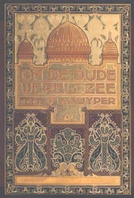 Om de oude wereldzee 1 - Abraham Kuyper - Paperback (9789057193088)