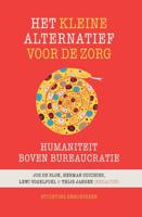 Het kleine alternatief voor de zorg - Herman Suichies - Paperback (9789492458001)