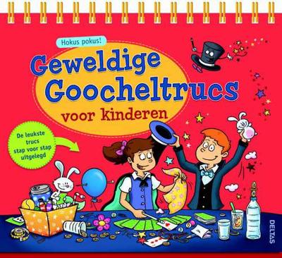 Geweldige goocheltrucs voor kinderen - Jérôme Sauloup - Hardcover (9789044748864)