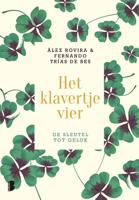 Het klavertje vier - Álex Rovira, Fernando Trías de Bes - Hardcover (9789022591338)