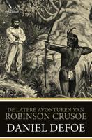 De latere avonturen van Robinson Crusoe - Daniël Defoe - eBook (9789049901301)