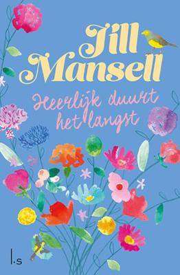 Heerlijk duurt het langst - Jill Mansell - Paperback (9789021028125) Heerlijk duurt het langst - Jill Mansell - Paperback (9789021028125)