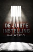 De juiste instelling - Mariska Kool - ebook