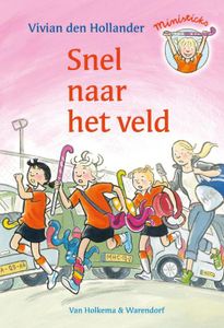 Snel naar het veld - Vivian den Hollander - ebook