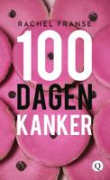 100 Dagen Kanker - Rachel Franse - Paperback (9789021415833)