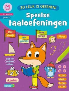 Zo leuk is oefenen. Speelse taaloefeningen 7-8 jaar