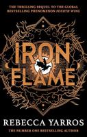 Iron Flame: DISCOVER THE GLOBAL PHENOMENON THAT EVERYONE CAN'T STOP TALKING ABOUT! (The Empyrean) (English Edition)