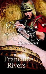 De onafwendbare dageraad - Francine Rivers - ebook