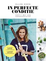 In perfecte conditie - Ellen Hoog - eBook (9789048830404)