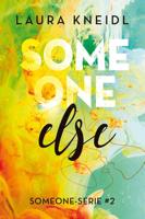 Someone else - Laura Kneidl - Paperback (9789020549096)