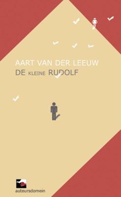 De kleine Rudolf - Aart van der Leeuw - Paperback (9789086410545) De kleine Rudolf - Aart van der Leeuw - Paperback (9789086410545)