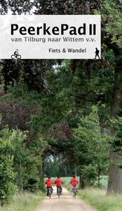 Wandelgids - Fietsgids Peerke pad II - van Tilburg naar Wittem v.v. |