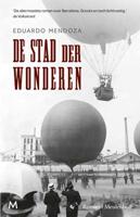 De stad der wonderen - Eduardo Mendoza - Hardcover (9789029092272)