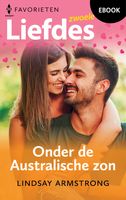 Onder de Australische zon - Lindsay Armstrong - ebook