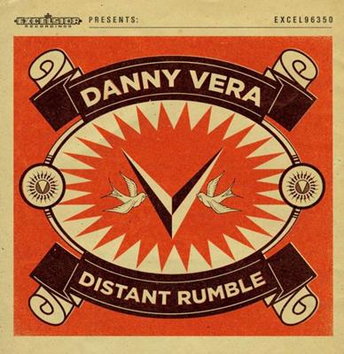 Danny Vera - Distant Rumble CD