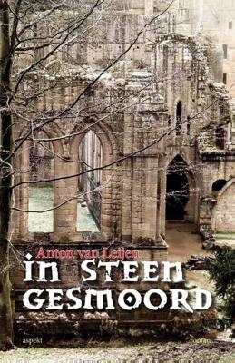 In steen gesmoord - Anton van Leijen - Paperback (9789463381420) In steen gesmoord - Anton van Leijen - Paperback (9789463381420)