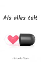 Als alles telt - Ali van der Velde - ebook