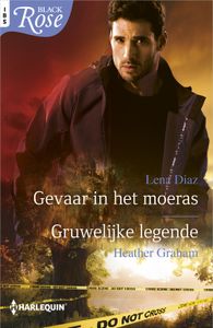 Gevaar in het moeras / Gruwelijke legende - Lena Diaz, Heather Graham - ebook