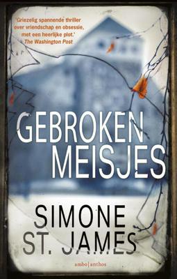 Gebroken meisjes - Simone St. James - eBook (9789026344596) Gebroken meisjes - Simone St. James - eBook (9789026344596)