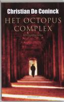 Het octopuscomplex - Christian de Coninck - Paperback (9789089240095)