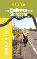 Fietsreis van Eindhoven naar Singapore - Angela Viljeer - Paperback (9783991071204)