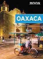 Reisgids Oaxaca | Moon Travel Guides - thumbnail