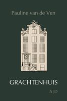 Grachtenhuis - Pauline van de Ven - ebook