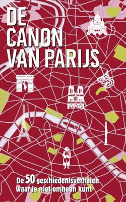 De canon van Parijs - Roel Tanja - eBook (9789045314617) De canon van Parijs - Roel Tanja - eBook (9789045314617)