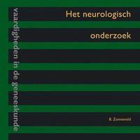 Het neurologisch onderzoek