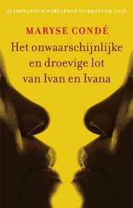 Het onwaarschijnlijke en droevige lot van Ivan en Ivana