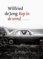 Kop in de wind - Wilfried de Jong - eBook (9789057596469)