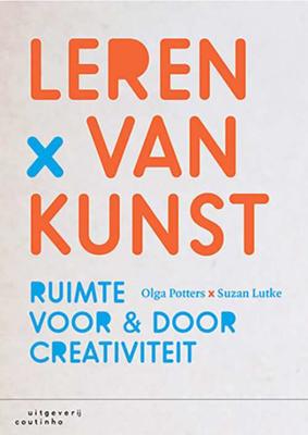 Leren van kunst - Olga Potters, Suzan Lutke - Paperback (9789046906149)