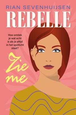 Zie me - Rian Sevenhuijsen - eBook (9789020547559) Zie me - Rian Sevenhuijsen - eBook (9789020547559)