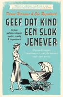 Geef dat kind een slok jenever - Dorine Hermans, Els Rozenbroek - eBook (9789000359233)