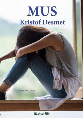 Mus - Kristof Desmet - Hardcover (9789491875564) Mus - Kristof Desmet - Hardcover (9789491875564)