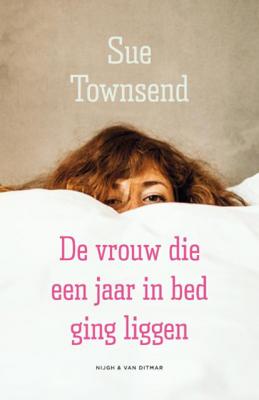 Sue  Townsend De vrouw die een jaar in bed ging liggen