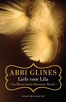 Liefs voor lila - Abbi Glines - Paperback (9789045217758) Liefs voor lila - Abbi Glines - Paperback (9789045217758)