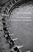 Het leven deugt. Althans op onderdelen - Anton Korteweg - ebook - thumbnail