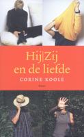 Hij / Zij en de liefde - Corine Koole - eBook (9789460030628)