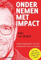 Ondernemen met impact - Arko van Brakel - eBook (9789462763739)