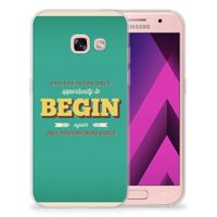 Samsung Galaxy A3 2017 Siliconen hoesje met naam Quote Begin - thumbnail