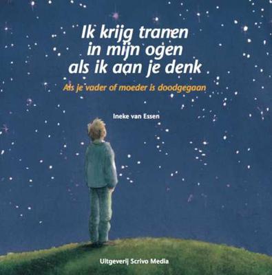 Ik krijg tranen in mijn ogen als ik aan je denk - Ineke van Essen - Hardcover (9789491687501)