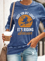 Women's Dust Em Off Ladies Itâ€™s Riding Season || Funny Cute Halloween Casual Regular Fit Sweatshirt